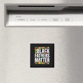 Black Fathers Problem Men Dad History Month Father マグネット (インサイチュ (食洗機))