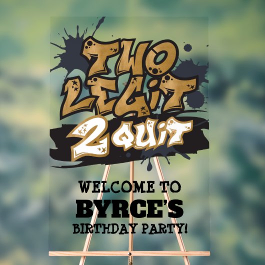 Black Faux Gold Two Legit 2 Quit Welcome アクリルサイン (ニュートラル)