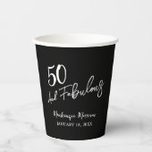 Black Fifty and Fabulous Script Birthday Party 紙コップ (正面)