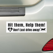 Black Font "Hit them, Help them!" Bumper Sticker バンパーステッカー (車上)