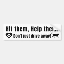Black Font "Hit them, Help them!" Bumper Sticker バンパーステッカー