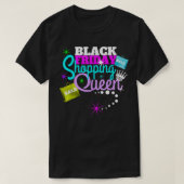 Black Friday Christmas Shopping Queen Gift Tシャツ (デザイン正面)