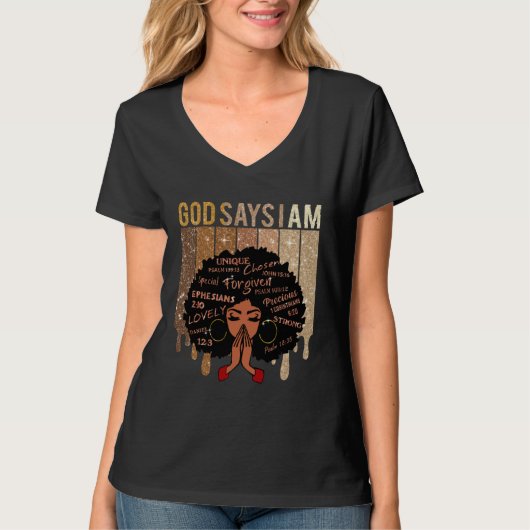 Black Girl God Says I Am Black Melanin History Mon Tシャツ (正面)