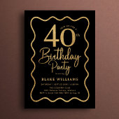 Black Gold 40th Birthday Wavy Border 招待状