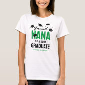 Black Green 誇りを持った Nana 2025卒業生 Tシャツ (正面)