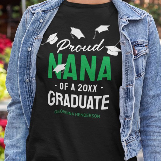 Black Green 誇りを持った Nana 2025卒業生 Tシャツ