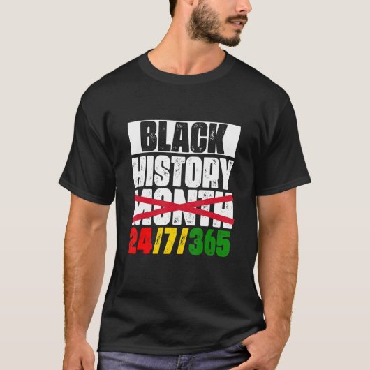 Black History 24-7-365 Black History Month 2022 Me Tシャツ (正面)