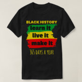 Black History 365 Days a Year  Tシャツ (デザイン正面)