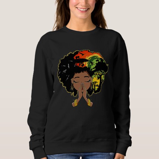 Black History Afro Woman Praying God Melanin Queen スウェットシャツ (正面)