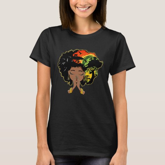 Black History Afro Woman Praying God Melanin Queen Tシャツ (正面)