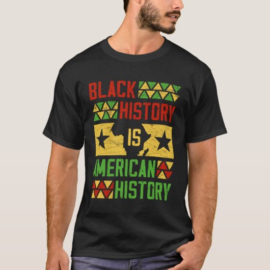 Black History American History Patriotic African A Tシャツ (正面)