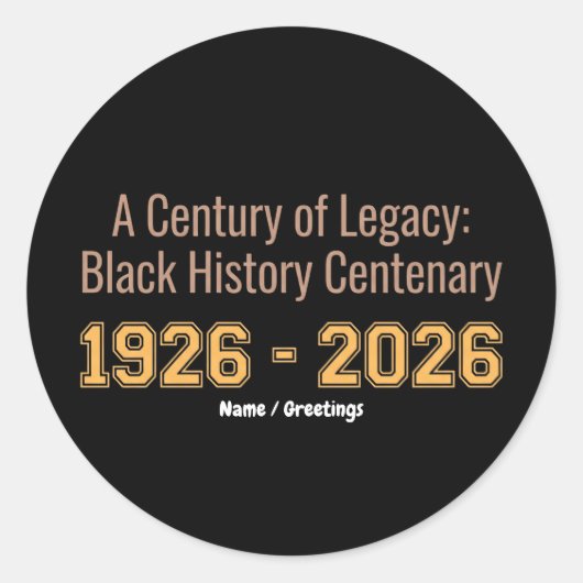 Black History Centenary 1926-2026 Century Legacy ラウンドシール (正面)