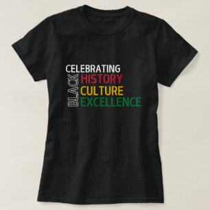 Black History, Culture & Excellence Tシャツ