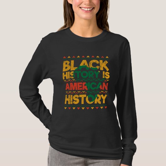 Black History Is American History Patriotic Africa Tシャツ (正面)