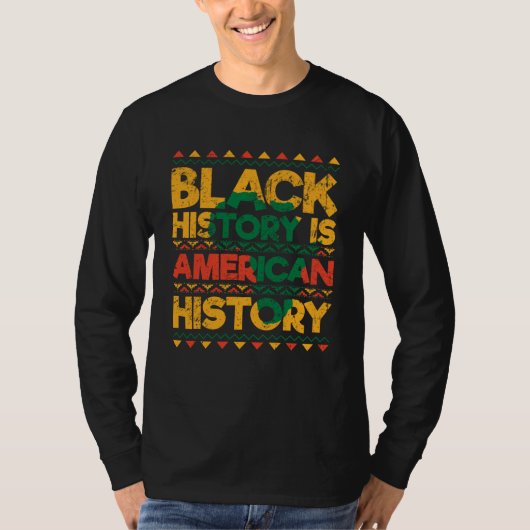 Black History Is American History Patriotic Africa Tシャツ (正面)