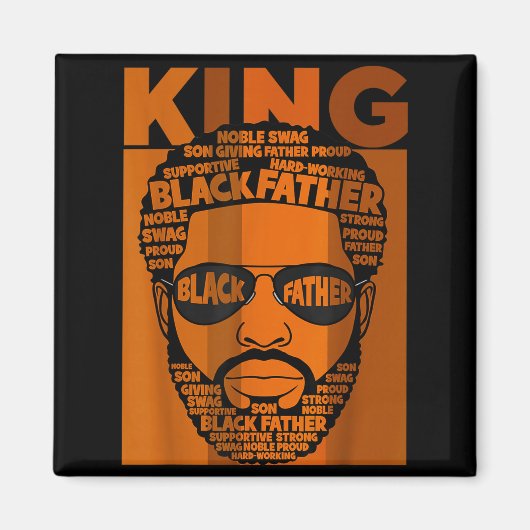 Black History King Father Melanin African American マグネット (正面)