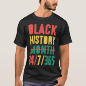 Black History Month 2023  24 7 365 Tシャツ (正面)