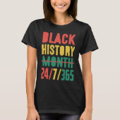 Black History Month 2023 24 7 365 Tシャツ (正面)