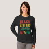 Black History Month 2023  24 7 365 Tシャツ (正面フル)