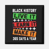 Black History Month 2025 Live It Learn It Make It  マグネット (正面)