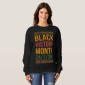 Black History Month 247365 For Pride African Ameri スウェットシャツ (正面フル)