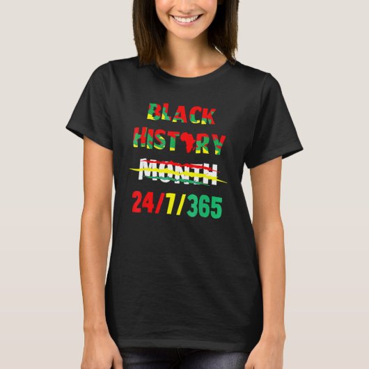 Black History Month 247365 Melanin Afro African Pr Tシャツ (正面)