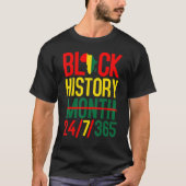 Black History Month 24 7 365 Afro African Pride Me Tシャツ (正面)