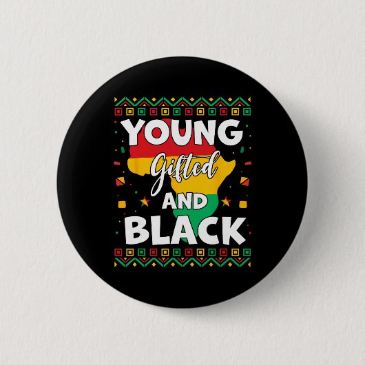 Black History Month African Maps Young Gifted And 缶バッジ (正面)