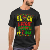 Black History Month Apparel 24 7 365 African Ameri Tシャツ (正面)