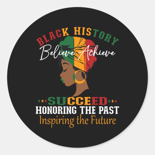 Black History Month Believe Achieve Succeed Melani ラウンドシール (正面)
