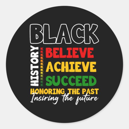 Black History Month Believe Achieve Succeed Melani ラウンドシール (正面)