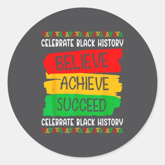 Black History Month Believe Achieve Succeed Melani ラウンドシール (正面)