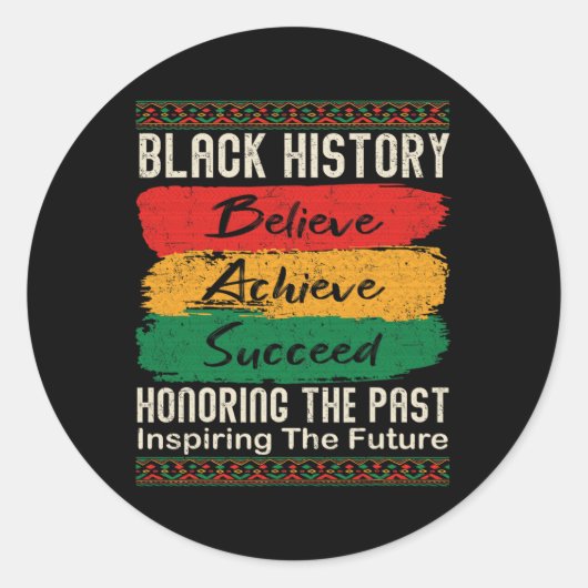 Black History Month Believe Achieve Succeed Melani ラウンドシール (正面)