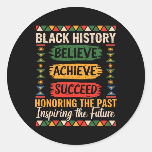 Black History Month Believe Achieve Succeed Melani ラウンドシール (正面)