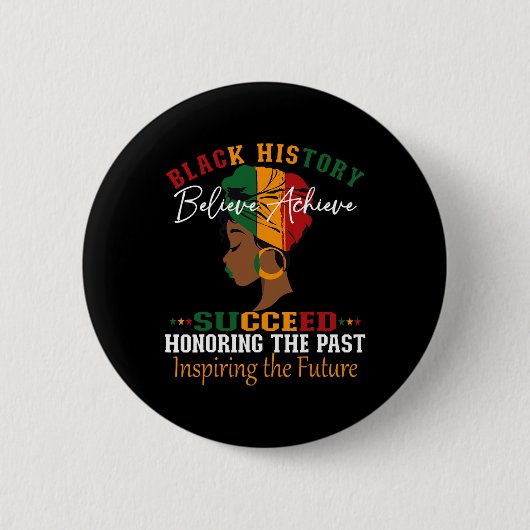 Black History Month Believe Achieve Succeed Melani 缶バッジ (正面)