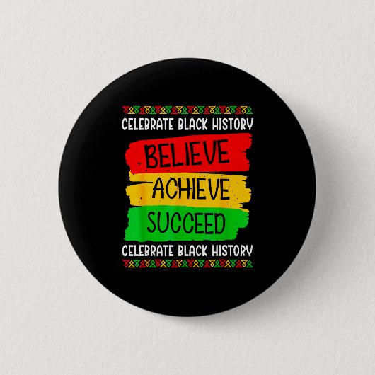 Black History Month Believe Achieve Succeed Melani 缶バッジ (正面)