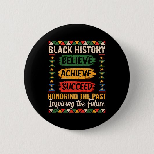 Black History Month Believe Achieve Succeed Melani 缶バッジ (正面)