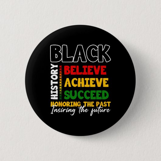 Black History Month Believe Achieve Succeed Melani 缶バッジ (正面)