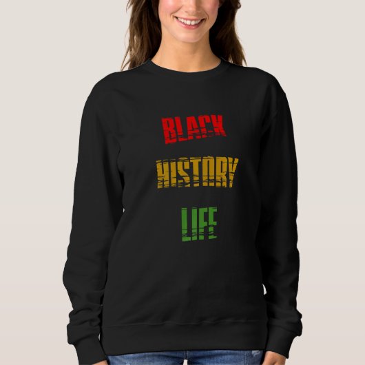 Black History Month Black History Life Premium_1 スウェットシャツ (正面)