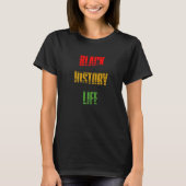 Black History Month Black History Life Premium_1 Tシャツ (正面)