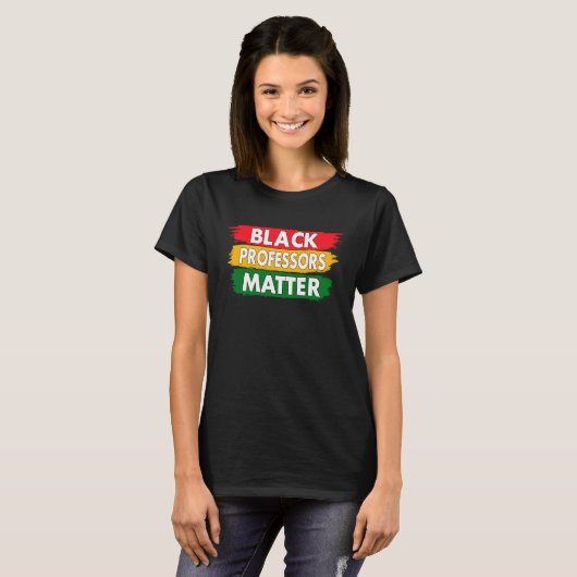 Black History Month Black Pride Black Professors M Tシャツ (正面フル)