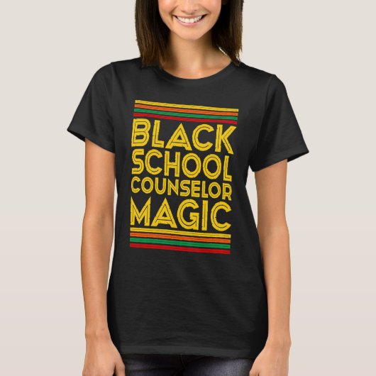 Black History Month  Black School Counselor Magic Tシャツ (正面)