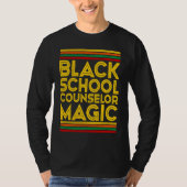 Black History Month  Black School Counselor Magic Tシャツ (正面)