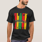 Black History Month BLM Melanin Pride Pan African  Tシャツ (正面)
