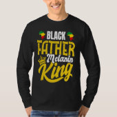 Black History Month Dad Black Father Melanin King Tシャツ (正面)