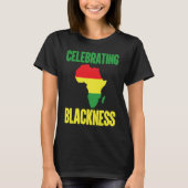 Black History Month Decorations Celebrating Blackn Tシャツ (正面)
