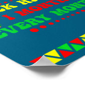 Black History Month Every Month ポスター (角)