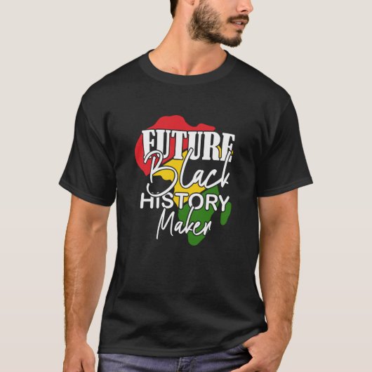 Black History Month Future Black History Maker Tシャツ (正面)