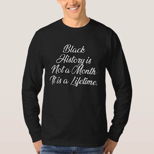 Black History Month Its a Lifetime Proud Afro Afri Tシャツ (正面)