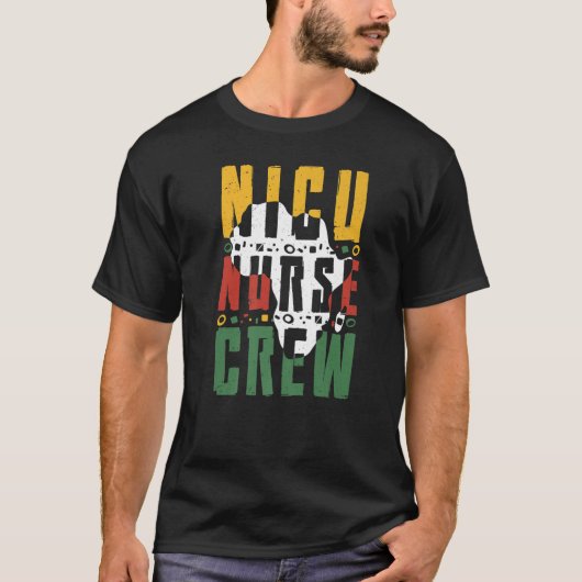 Black History Month NICU Nurse Crew African Americ Tシャツ (正面)